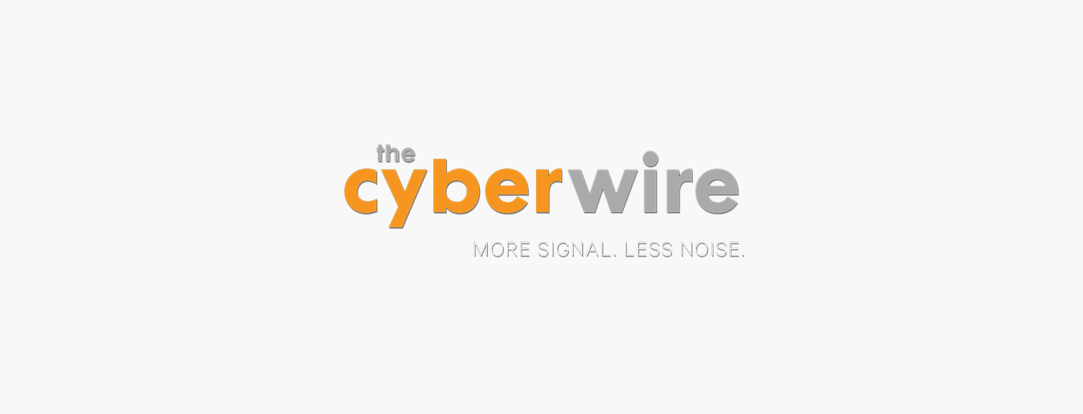 The Cyberwire: US-EU privacy agreement. China's favorite CVEs. Election security. Trends in social engineering. Notes on the hybrid war - Laminar Security