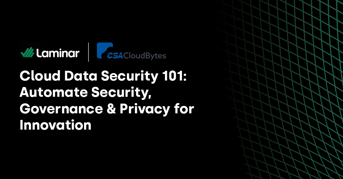 Cloud Data Security 101: Automate Security, Governance & Privacy for Innovation