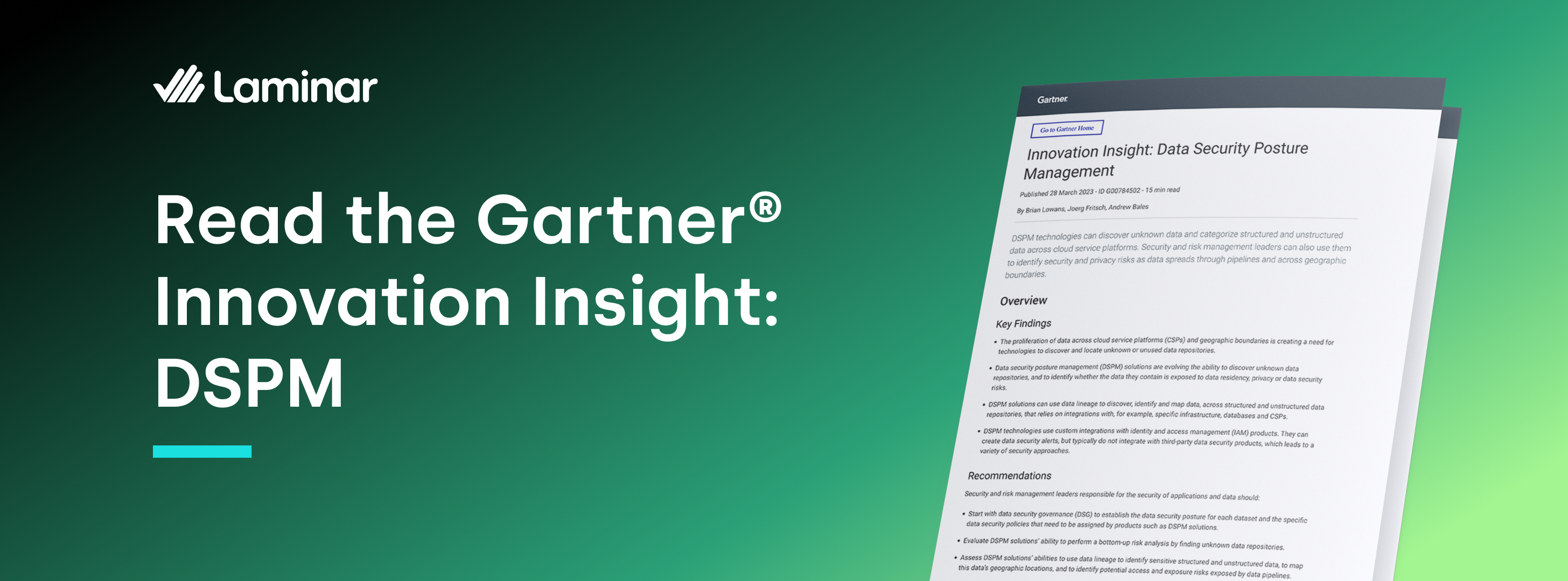 Get your complimentary copy of Gartner® Innovation Insight: Data Security Posture Management (DSPM)